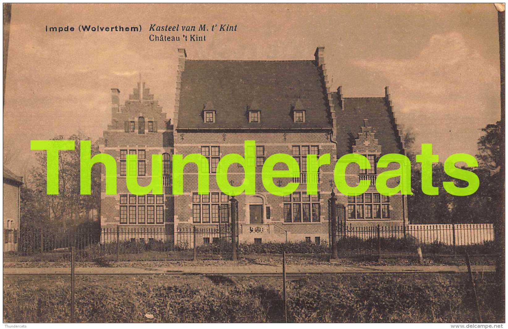 CPA WOLVERTHEM IMPDEN  CHATEAU DE M 'T KINT - Vilvoorde