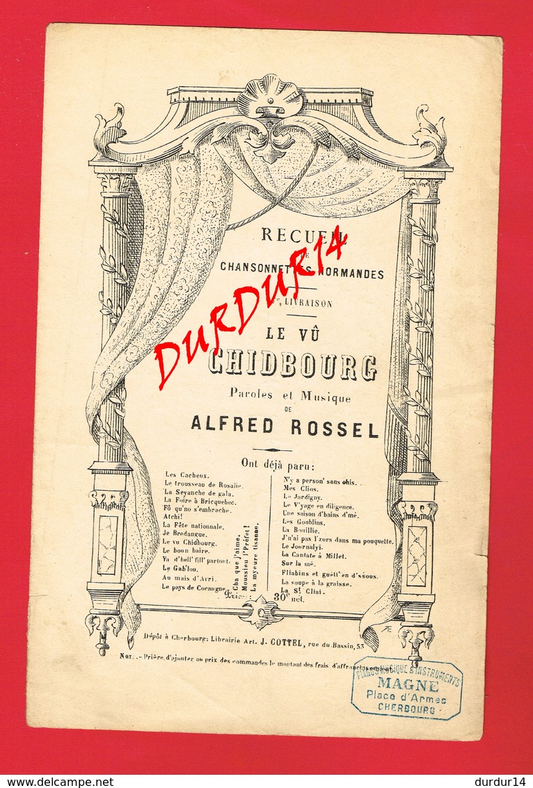 1 Partition Musicale Ancienne ... Alfred ROSSEL LE VU CHID'BOURG Chansonnette Normande Patois Normand - Noten & Partituren