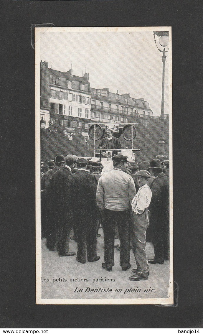 Les Petits Métiers Parisien -"le Dentiste En Plein Air" - Pub TREBUCIEN- Scan Recto-verso - Petits Métiers à Paris