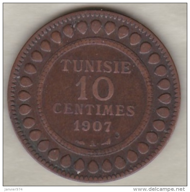 PROTECTORAT FRANCAIS. 10 CENTIMES 1907 A. BRONZE. - Tunisie