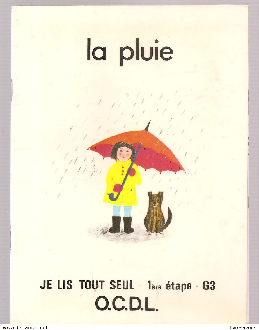 Scolaire Lecture La Pluie Collection JE LIS TOUT SEUL 1 ère étape N°G3 Des Editions O.C.D.L.de 1978 - 6-12 Years Old