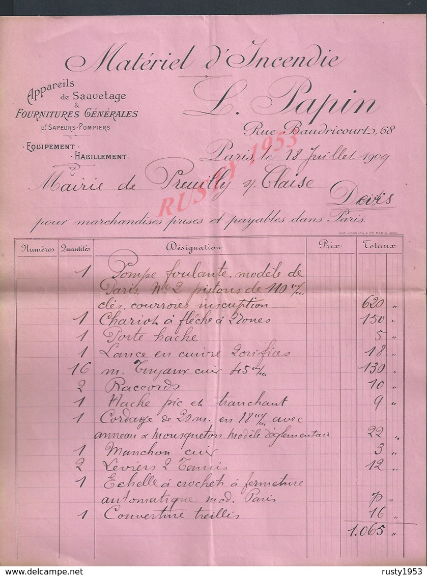 FACTURE   FOURNITURE MATÉRIEL INCENDIE PMOPIERS L PAPIN 1909 À PARIS RUE BRAUDICOURT À PREUILLY SUR CLAISE - Pompiers