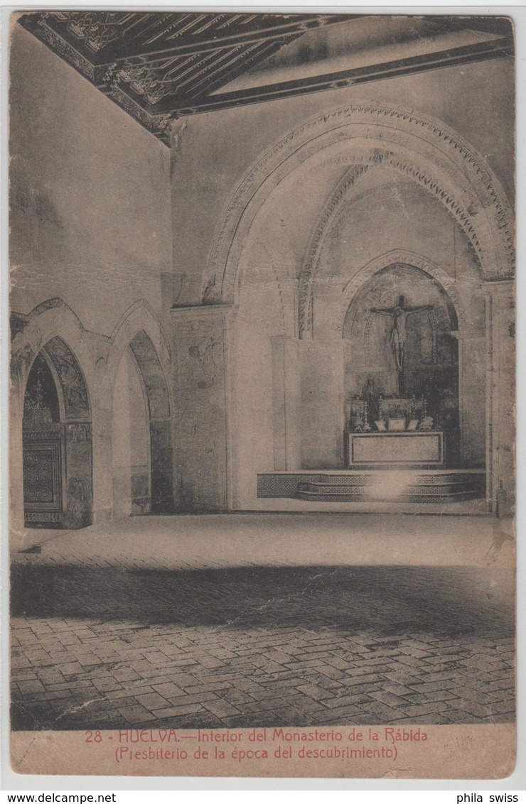 Huelva - Interior Del Monasterio De La Rabida (Presbiterio De La Epoca Del Descubrimiento) - Huelva