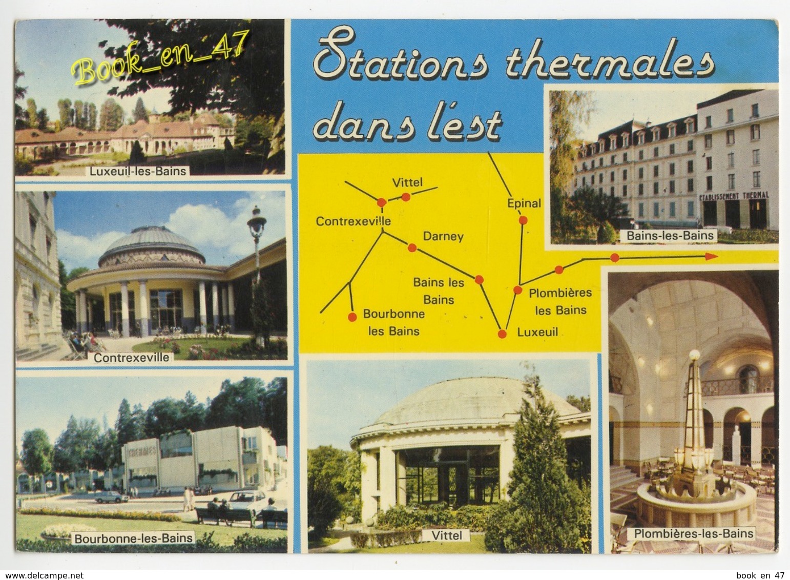 {56629} Stations Thermales Dans L' Est , Carte Et Multivues ; Luxeuil Les Bains Bains Les Bains Bourbonne Les Bains - Cartes Géographiques