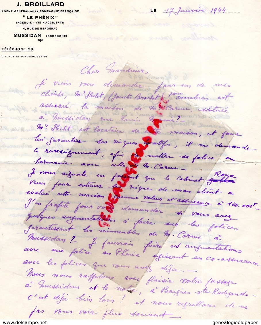 24-  MUSSIDAN- LETTRE MANUSCRITE SIGNEE J. BROILLARD-AGENT ASSURANCES LE PHENIX-4 RUE DE BERGERAC- 1944 - Banque & Assurance