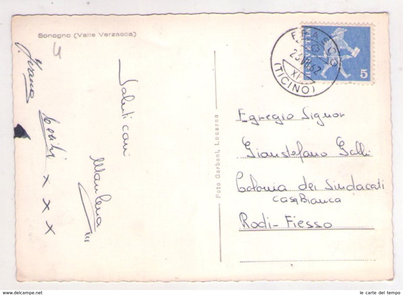 Cartolina/postcard Sonogno (Valle Verzasca). 1962 - Sonogno