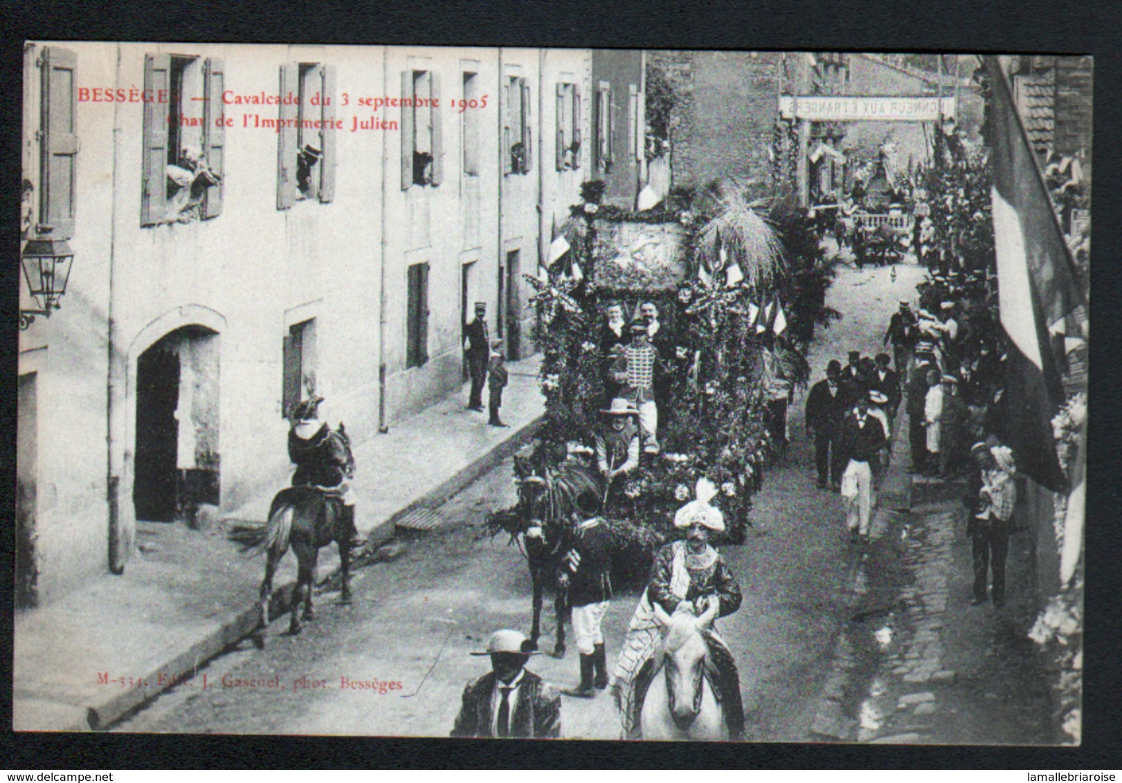 30, Besseges, Cavalcade Du 3 Septembre 1905, Char De L'imprimerie Julien - Bessèges