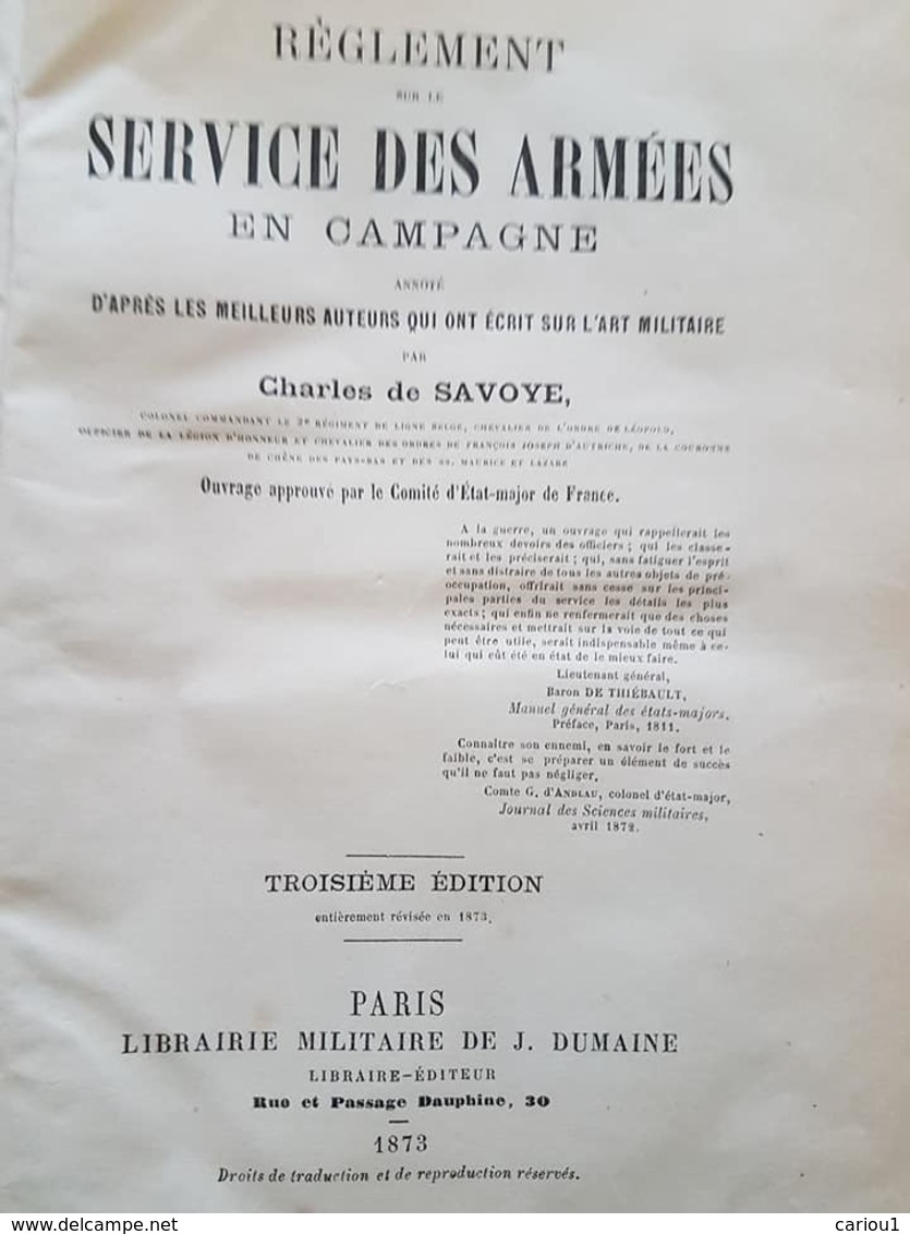 C1  Charles De Savoye REGLEMENT SUR LE SERVICE DES ARMEES EN CAMPAGNE 1873 - Français