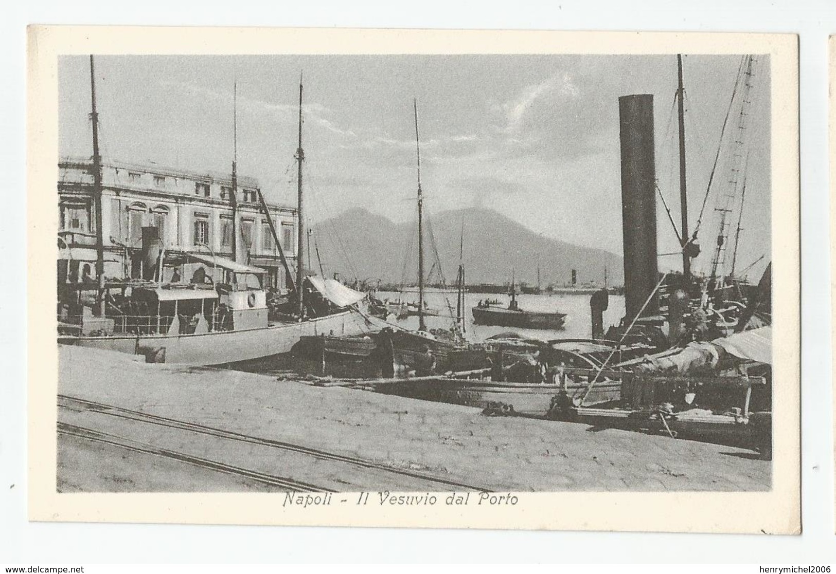 Italie Italy Italia Napoli Naples - Ed Conte Romano -il Vesuvio Dal Porto - Napoli (Naples)