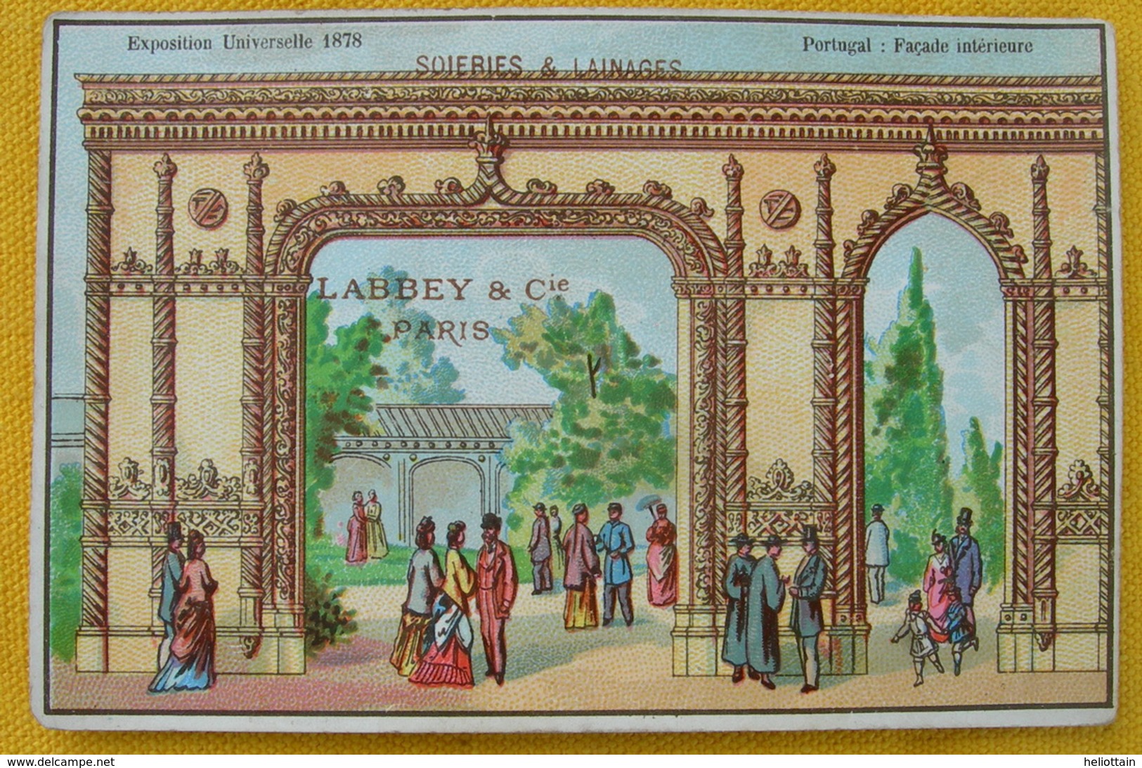 CHROMO EXPOSITION UNIVERSELLE De Paris 1878 PAVILLON PORTUGAL FACADE INTERIEURE Pub Labbey & Cie Paris - Altri & Non Classificati