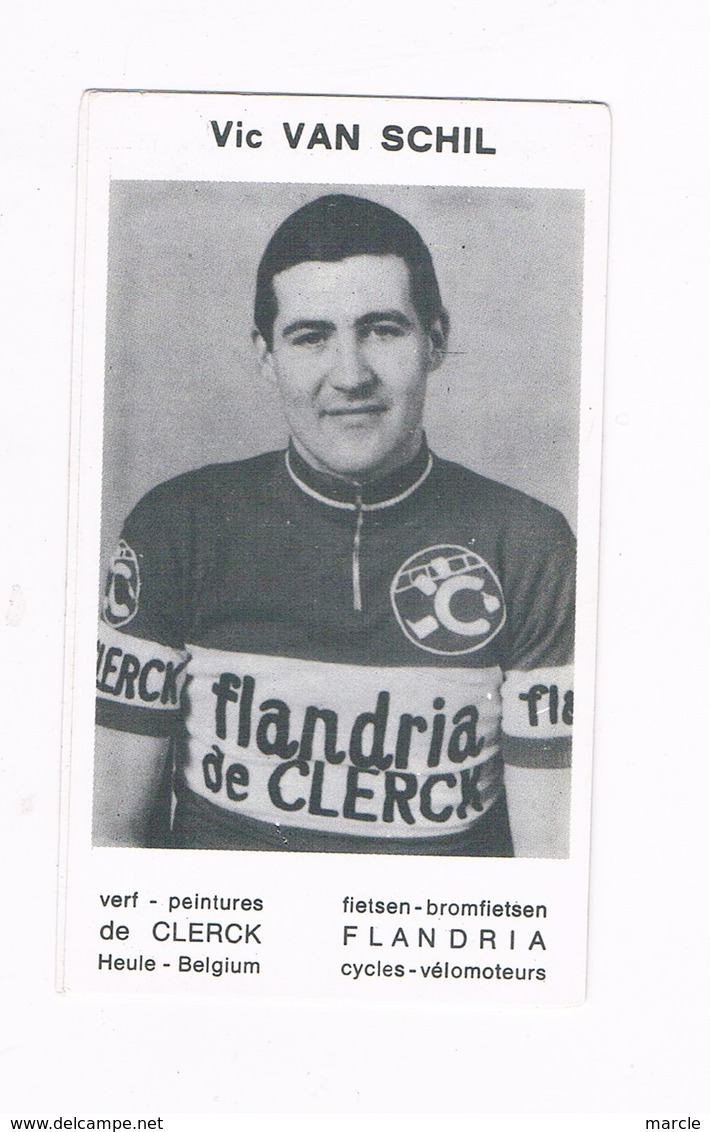 Vic VAN SCHIL.  Wielrenner Coureur Cycliste  Flandria - Wielrennen