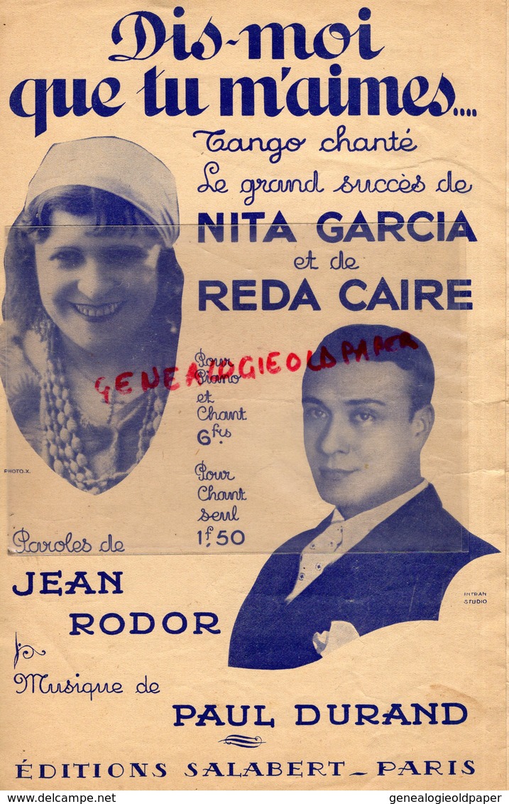 PARTITION MUSIQUE- DIS MOI QUE TU M' AIMES -TANGO NITA GARCIA-REDA CAIRE- JEAN RODOR- PAUL DURAND-SALABERT PARIS 1936 - Partitions Musicales Anciennes