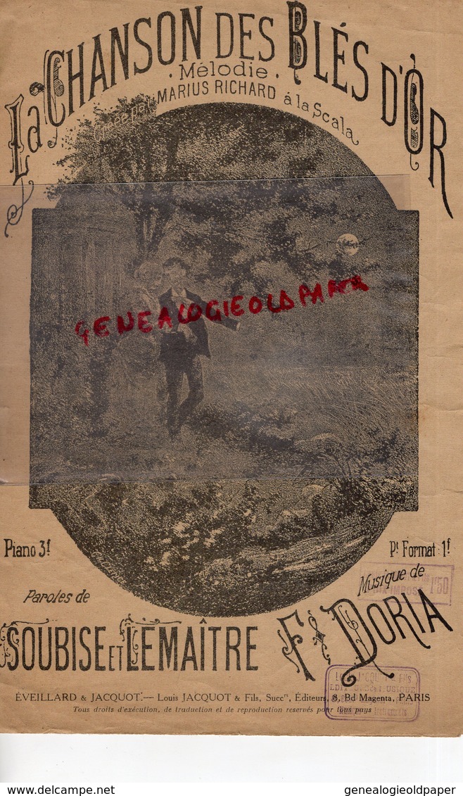 PARTITION MUSIQUE-LES CHANSONS DES BLES D' OR- MARIUS RICHARD A LA SCALA MILAN- SOUBISE & LEMAITRE -DORIA -JACQUOT PARIS - Partituras