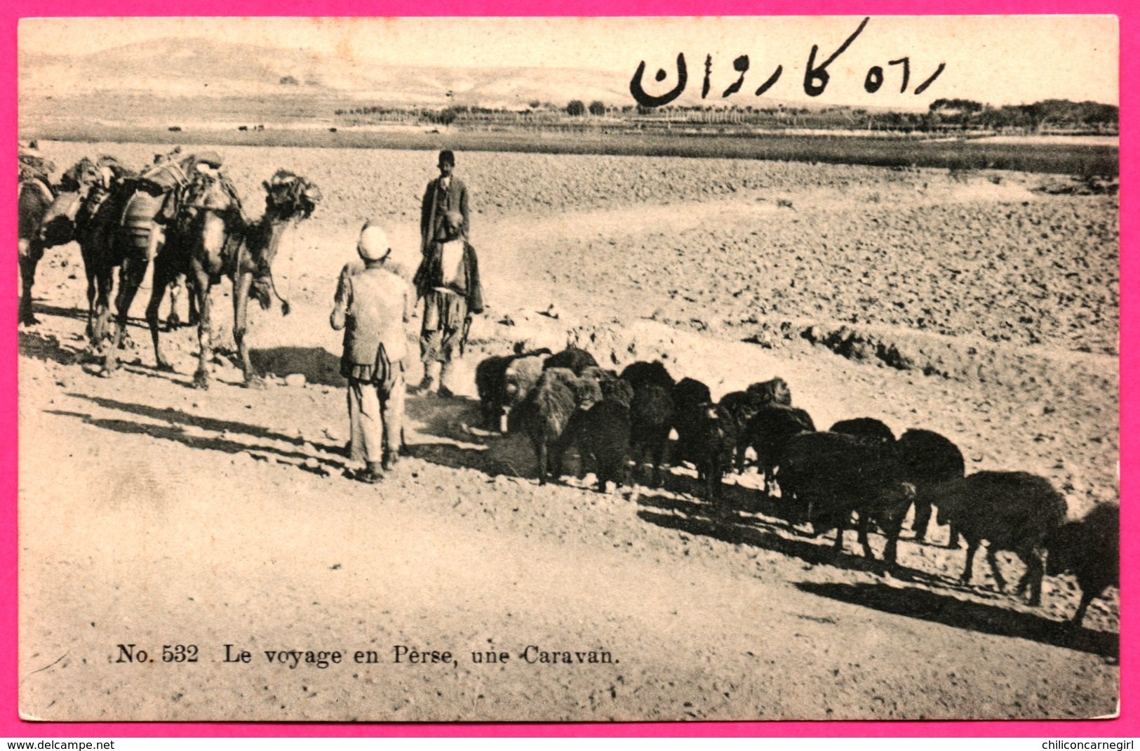 Iran - Carte Postale De Perse - Le Voyage En Perse - Une Caravan - Chameau - Animée - N° 532 - 1901 - Iran