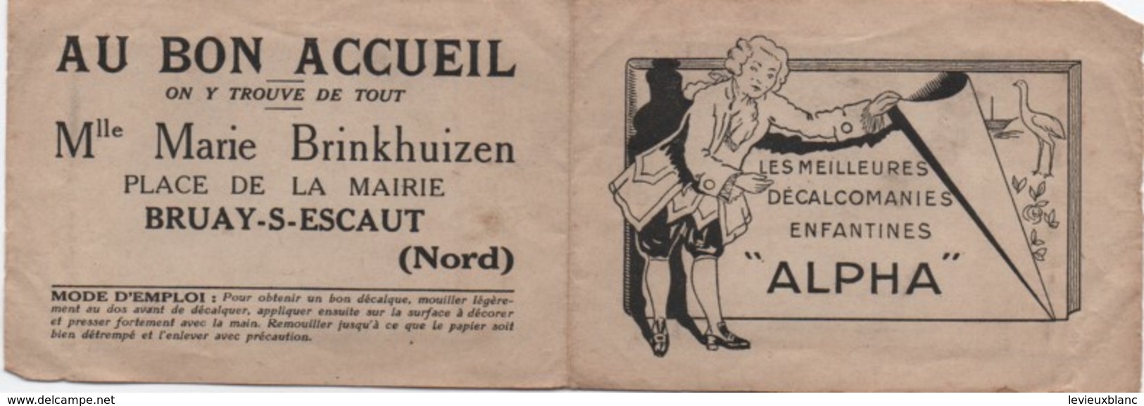 Petit Carnet Publicitaire De Décalcomanies/ALPHA/Au Bon Accueil/Marie BRINKHUIZEN/BRUAY En ESCAUT/Nord/Vers1930    JE218 - Altri & Non Classificati