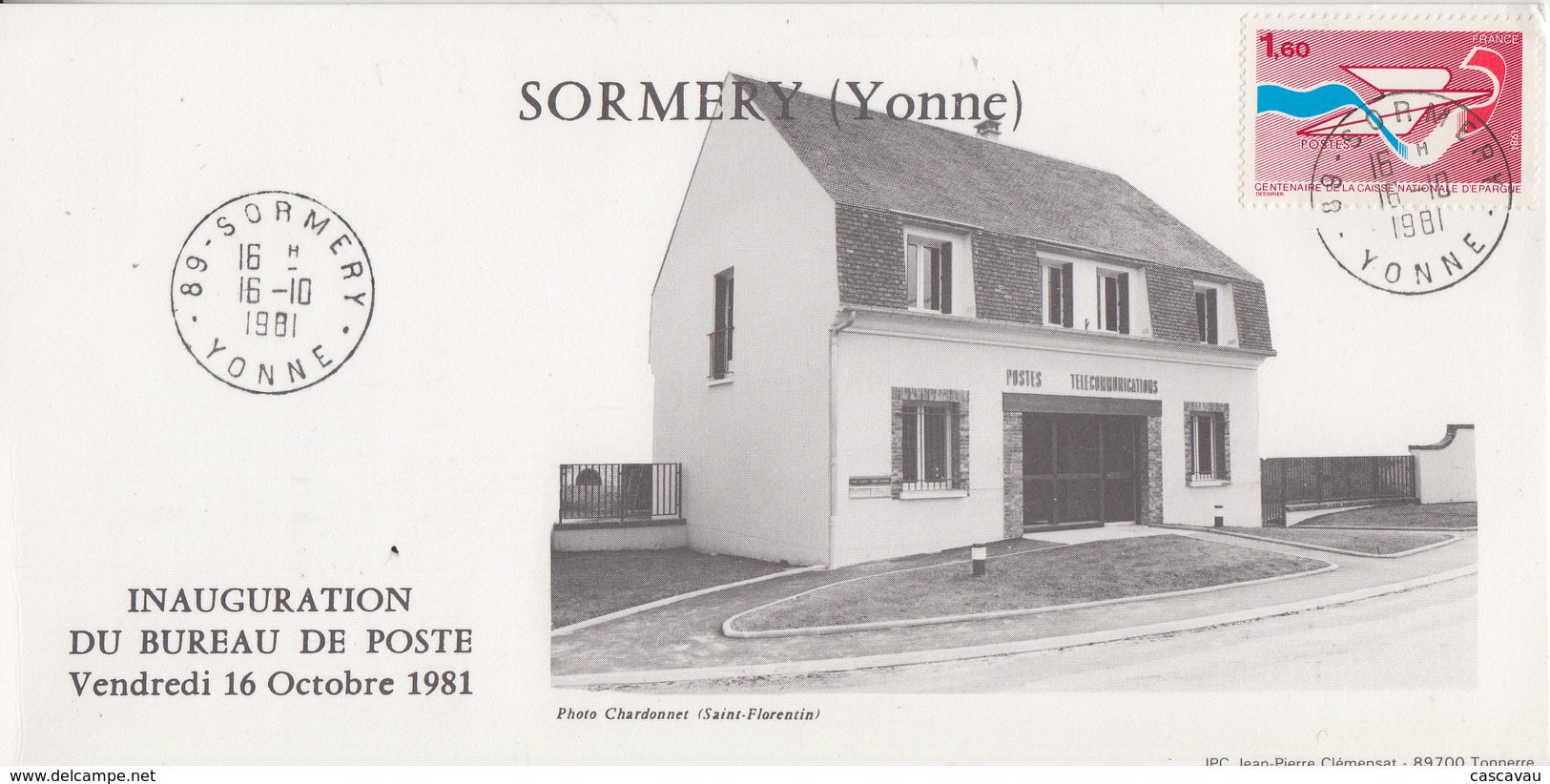 Carte   FRANCE   Inauguration  Bureau  De   Poste   De   SORMERY   (89)    1981 - Poste