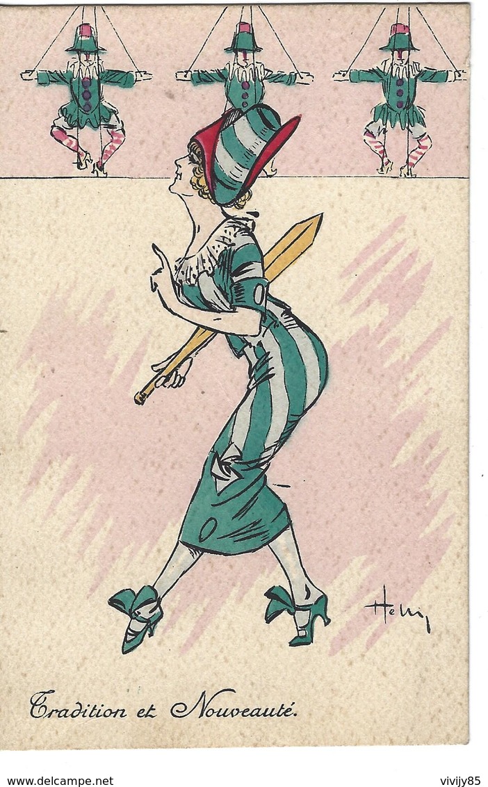 T.Belle Carte Fashion " Tradition Et Nouveauté " Signée Par L'illustrateur HELLI  ( Femme élégante , Marionnettes ) - Helli