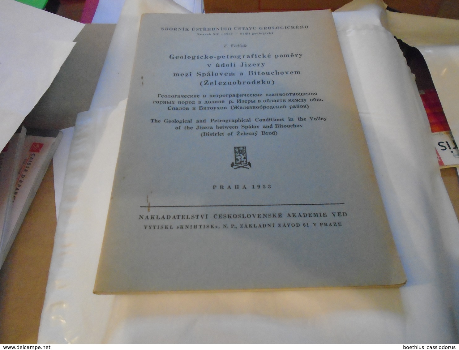 Geologicko-petrografické Poměry V údoli Jizery Mezi Spálovem A Bítouchovem (Železnobbrodsko) 1953 F. Fediuk - Langues Slaves