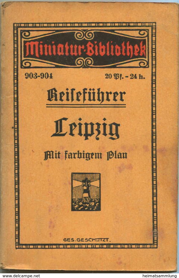 Miniatur-Bibliothek Nr. 903-904 - Reiseführer Leipzig Mit Farbigem Plan - 8cm X 12cm - 94 Seiten Ca. 1910 - Verlag Für K - Other & Unclassified