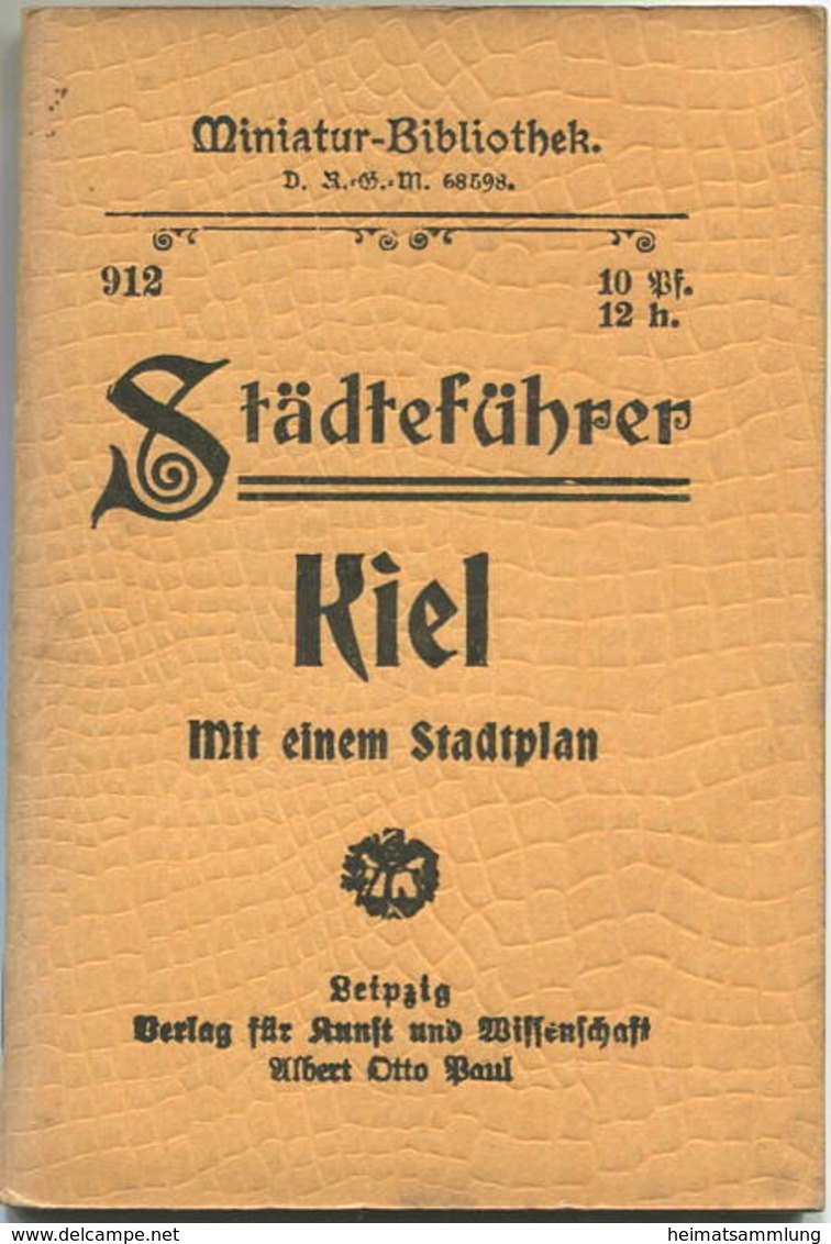 Miniatur-Bibliothek Nr. 912 - Städteführer Kiel Mit Einem Stadtplan - 8cm X 12cm - 44 Seiten Ca. 1910 - Verlag Für Kunst - Sonstige & Ohne Zuordnung