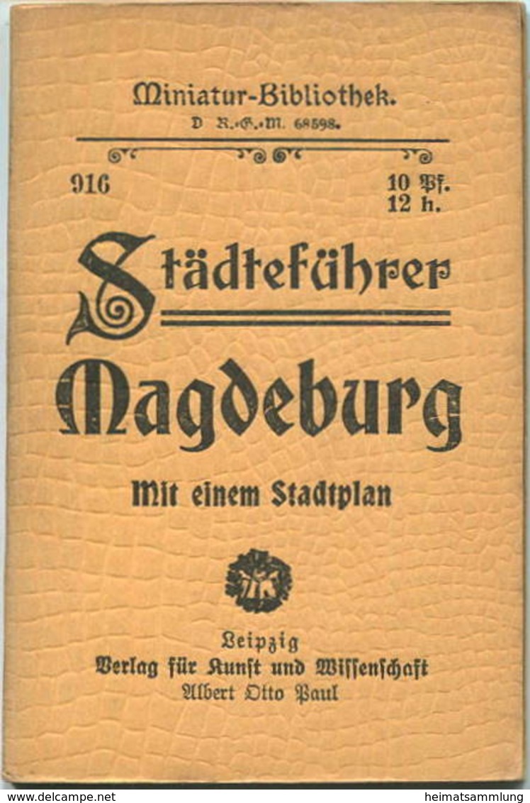 Miniatur-Bibliothek Nr. 916 - Städteführer Magdeburg Mit Einem Stadtplan - 8cm X 12cm - 32 Seiten Ca. 1910 - Verlag Für - Autres & Non Classés