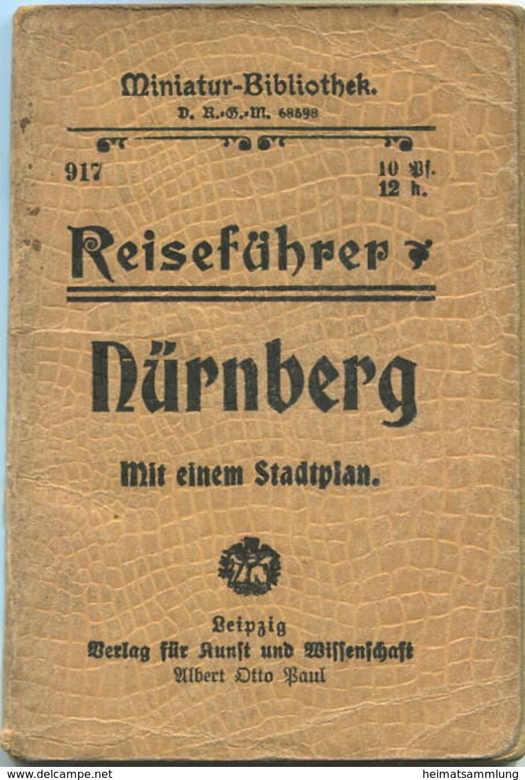 Miniatur-Bibliothek Nr. 917 - Reiseführer Nürnberg Mit Einem Stadtplan - 8cm X 12cm - 52 Seiten Ca. 1910 - Verlag Für Ku - Other & Unclassified