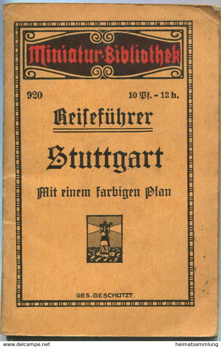 Miniatur-Bibliothek Nr. 920 - Reiseführer Stuttgart Mit Einem Farbigen Plan - 8cm X 12cm - 48 Seiten Ca. 1910 - Verlag F - Stuttgart