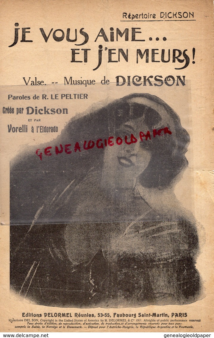 PARTITION MUSIQUE- JE VOUS AIME ... ET J' EN MEURS-DICKSON- LE PELTIER - VORELLI A L' ELDORADO PARIS- DELORMEL - Noten & Partituren