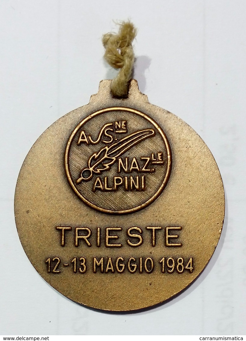 MEDAGLIA - ADUNATA NAZIONALE ALPINI - 57^  - TRIESTE ( 1984 ) - Altri & Non Classificati