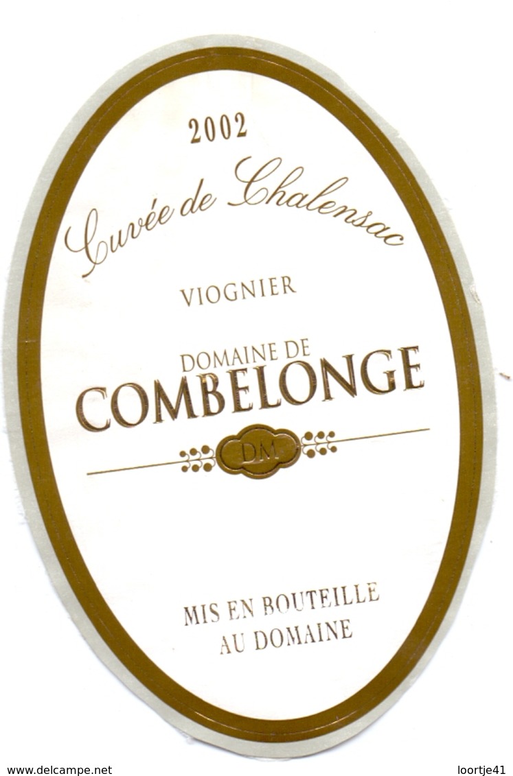 Etiket Etiquette - Vin - Wijn - Cuvée De Chalensac - Domaine De Combelonge 2002 - Rode Wijn