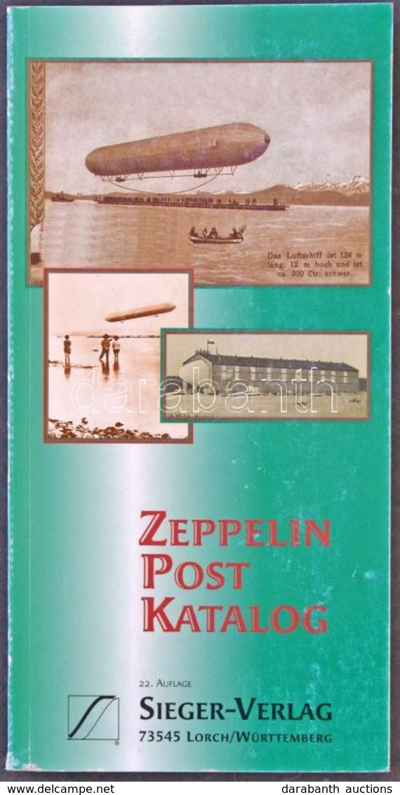 Sieger Zeppelin Posta Katalógus 22. Kiadás - Andere & Zonder Classificatie