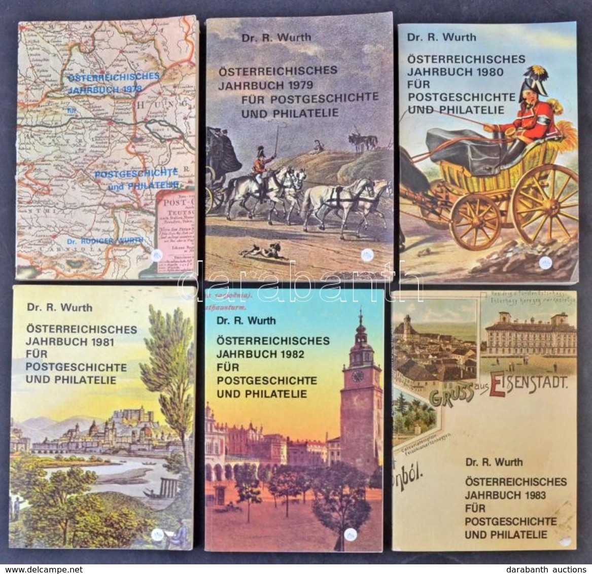 Dr. Rüdiger Wurth: POSTGESCHICHTE UND PHILATELIE Österreichisches Jahrbuch 1978, 1979 1980, 1981, 1982 és 1983, 6 Kötet - Other & Unclassified