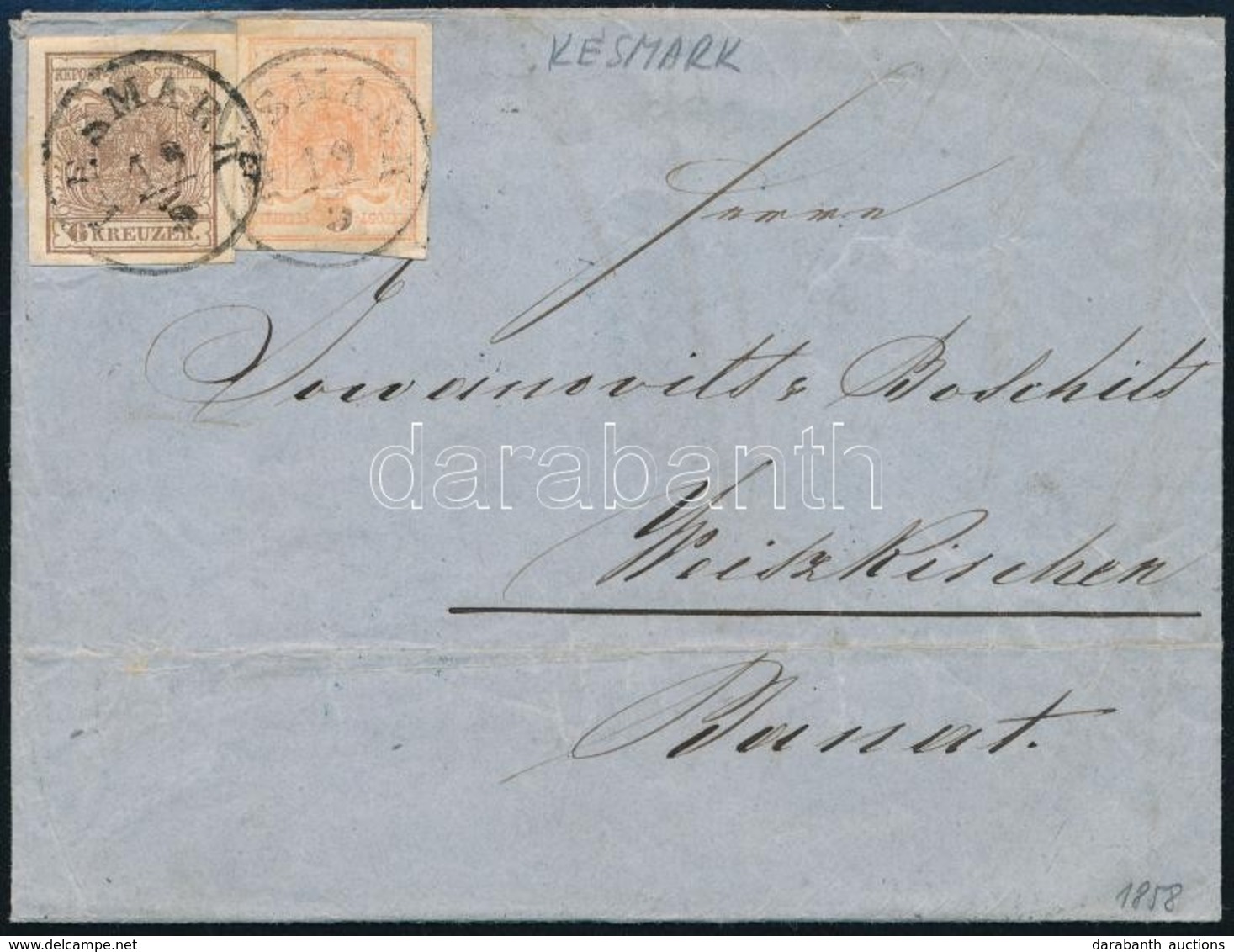 1858 3kr + 6kr Levélen ,,KÉSMARK' - ,,BAN.WEISKIRCHEN' - Sonstige & Ohne Zuordnung