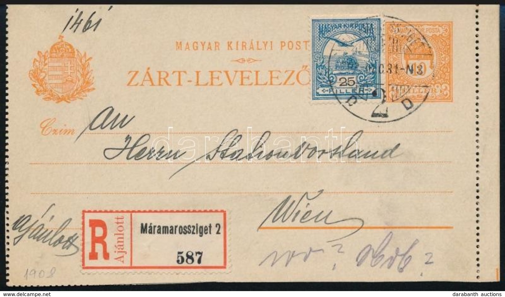 1908 10f + 25f Díjjegyes Zárt Levelez?lap ,,MÁRAMAROSSZIGET' - Wien - Sonstige & Ohne Zuordnung