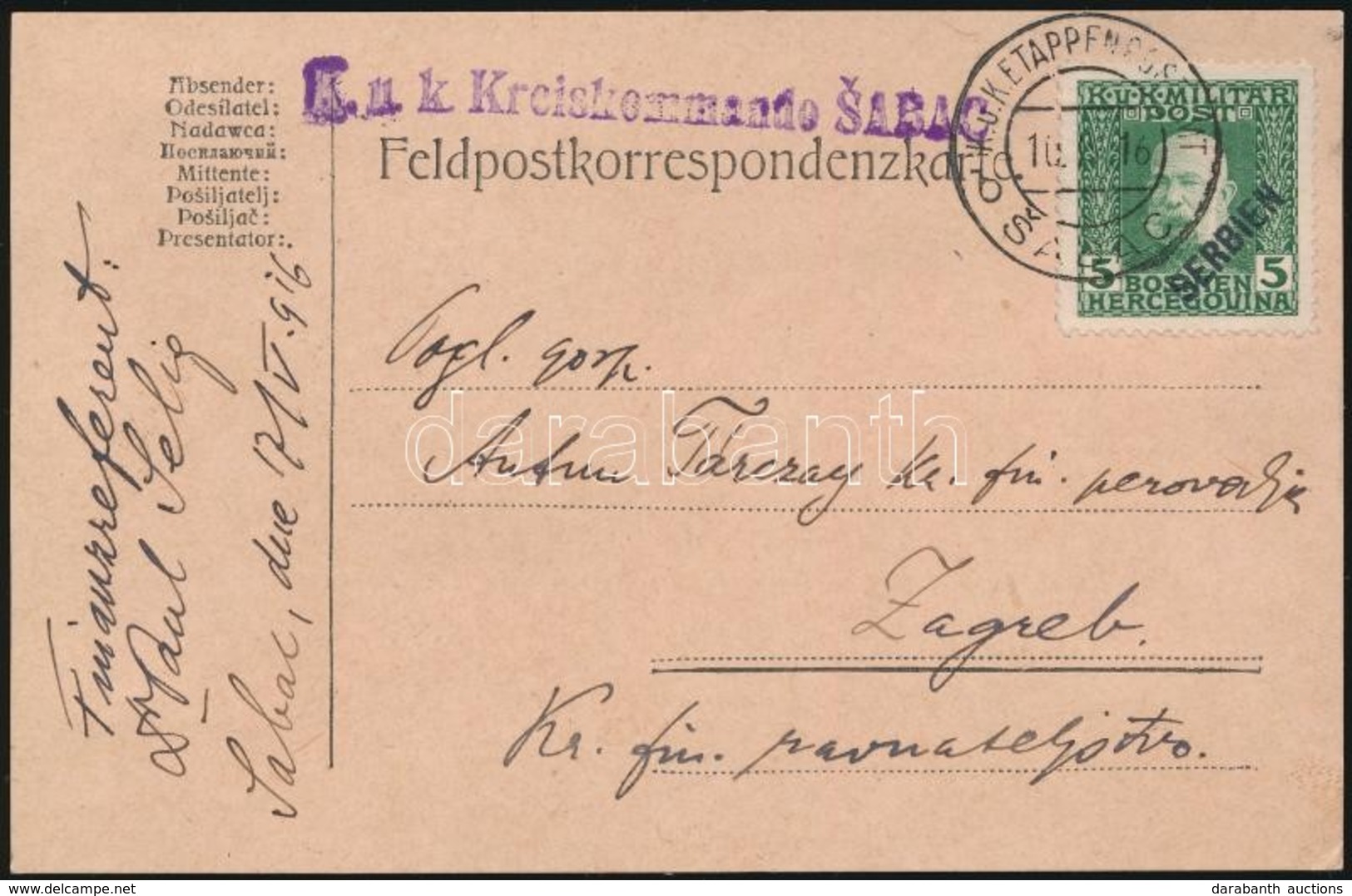 1916 Tábori Lap SERBIEN Felülnyomású 5h Bélyeggel / Field Postcard 'K.u.k. Kreiskommando SABAC' + 'EP SABAC B' - Sonstige & Ohne Zuordnung