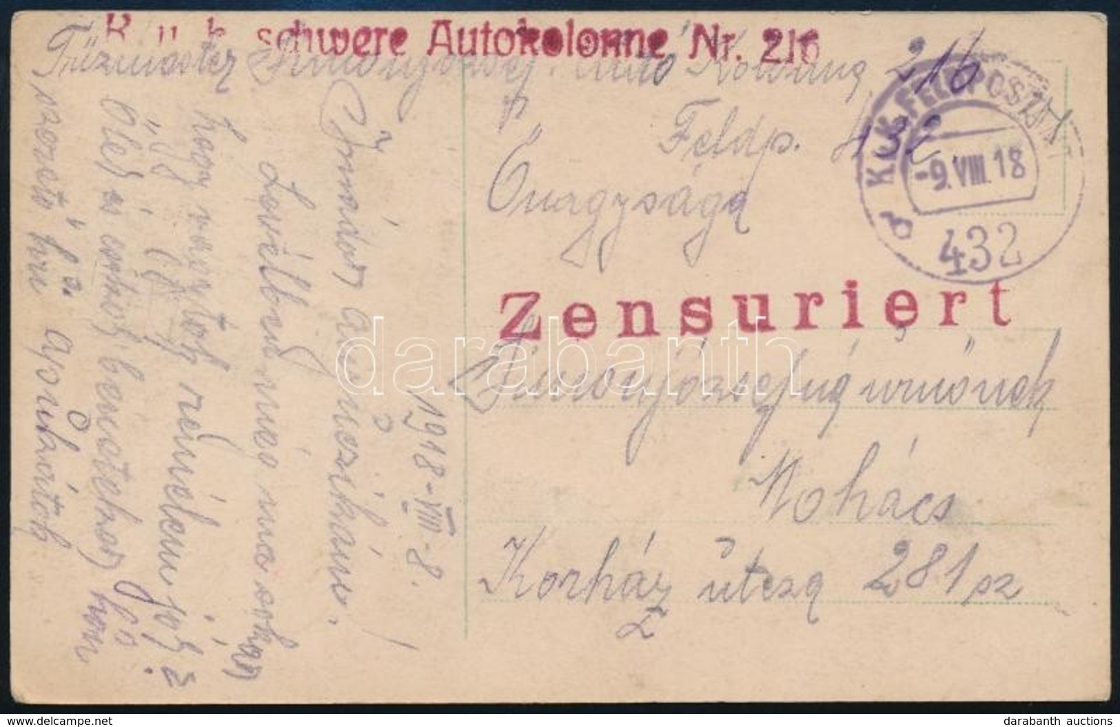 1918 Tábori Posta Képeslap / Field Postcard 'K.u.k. Schwere Autokolonne Nr.216' + 'FP 432 B' - Autres & Non Classés