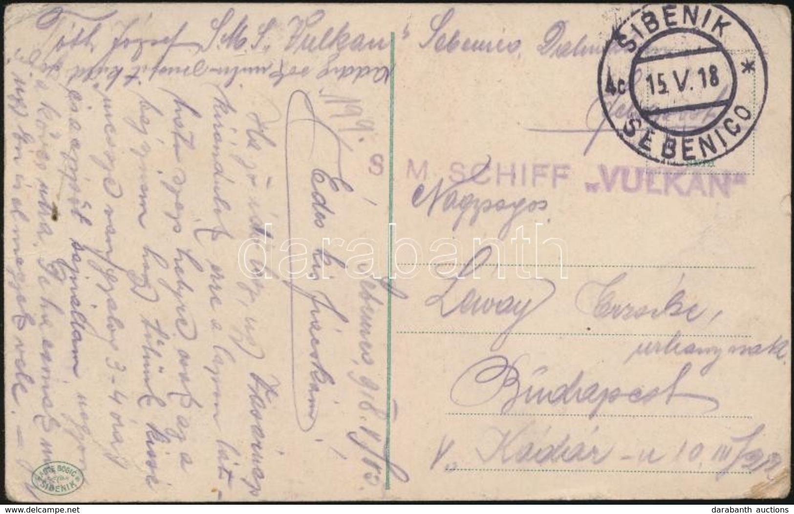 1918 Képeslap  / Postcard 'S.M. SCHIFF VULKAN' + 'SIBENIK SEBENICO' - Autres & Non Classés
