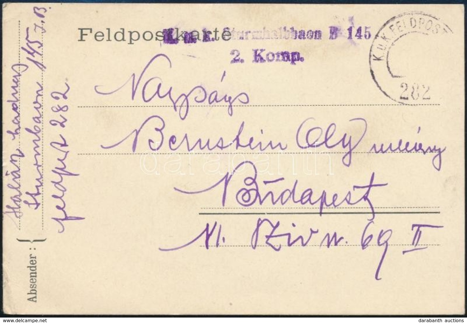 1918 Tábori Posta Levelez?lap 'K.u.k. Sturmhalbbaon B.145. 2. Komp.' + 'FP 282' - Autres & Non Classés