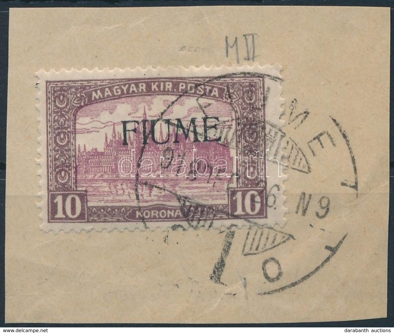 Fiume 1918 Parlament 10K Gépi Felülnyomással Kivágáson (450.000) / Mi 25 With Machine Overpint. Signed: Bodor - Andere & Zonder Classificatie