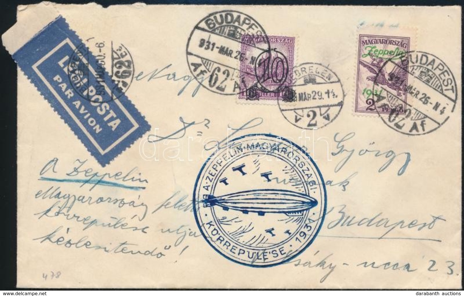 1931 Zeppelin Magyarországi Körrepülése Levél 2P Zeppelin Bélyeggel  (18.000) / Zeppelin Hungary Round Flight Cover With - Sonstige & Ohne Zuordnung