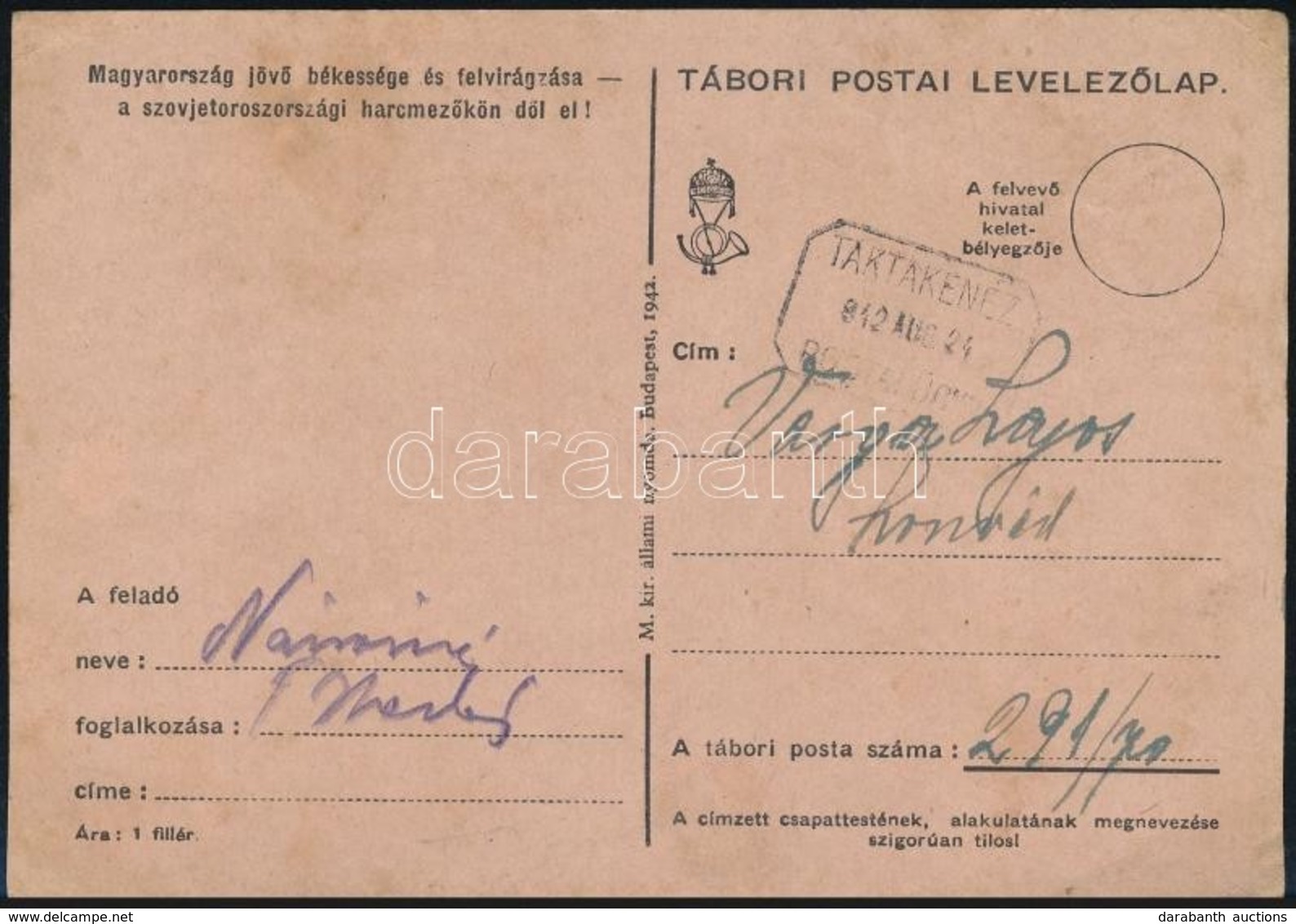 1942 Tábori Posta Levelez?lap TAKTAKENÉZ Postaügynökségi Bélyegzéssel - Other & Unclassified