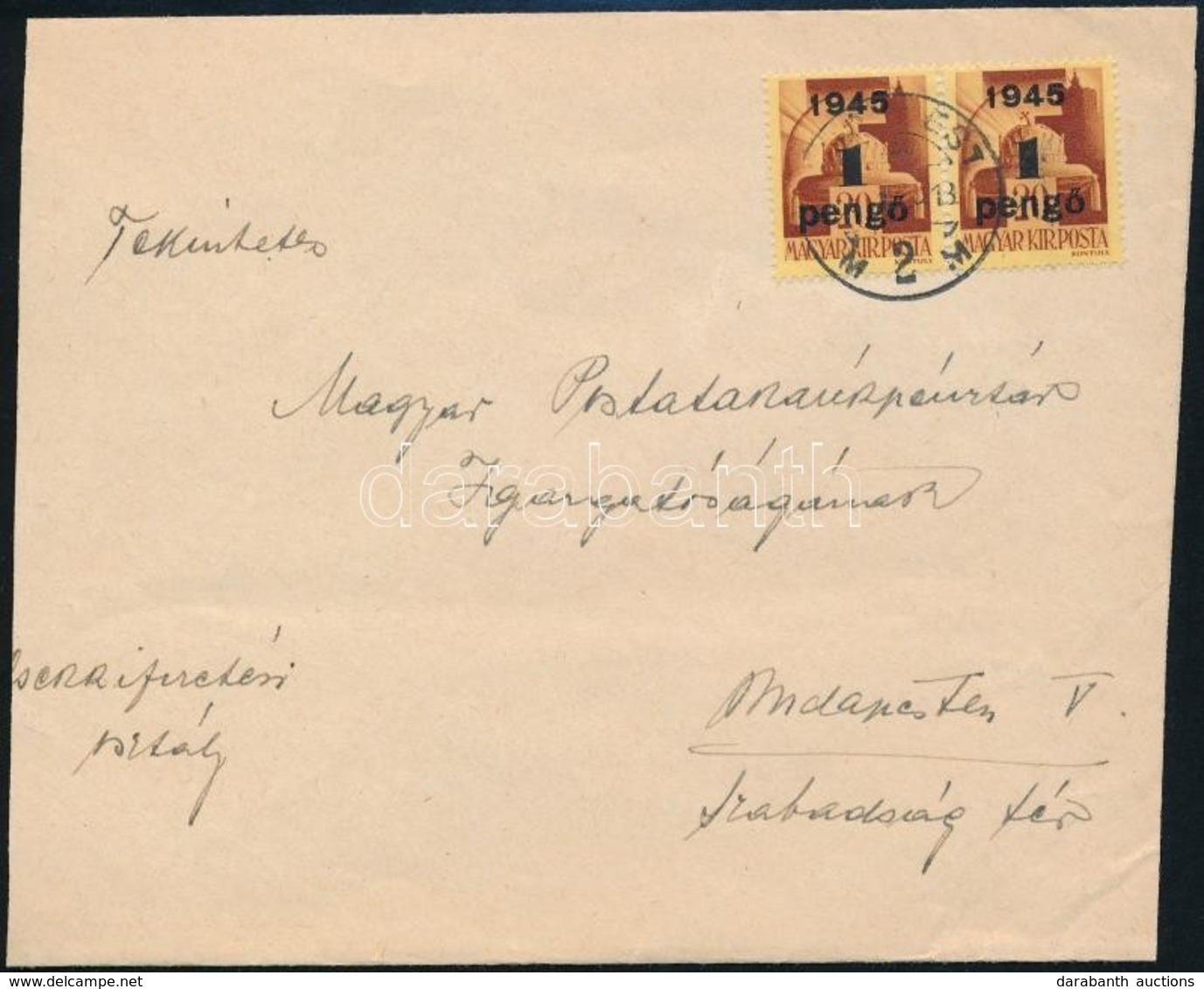 1945 (2. Díjszabás) Helyi Levél Kisegít? 2 X 1P/20f Bérmentesítéssel, Kiállítási Célból Szétnyitva - Sonstige & Ohne Zuordnung