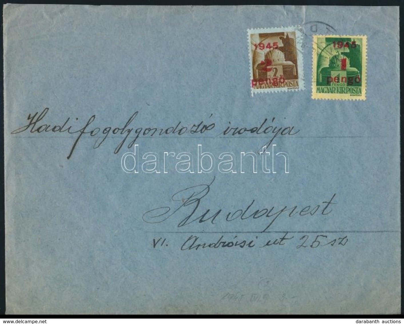 1945 (2. Díjszabás) Távolsági Levél Kisegít? 1P/1P + 2P/2P Bérmentesítéssel - Other & Unclassified