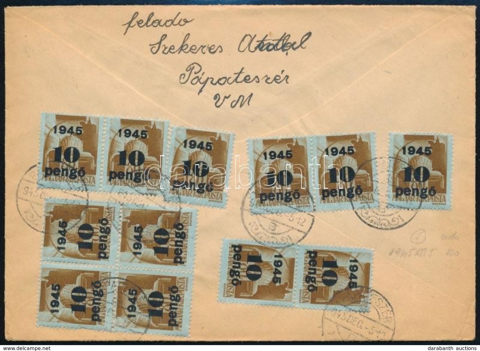 1945 (5. Díjszabás) Távolsági Levél Kisegít? 12 X 10P/80f Bérmentesítéssel - Other & Unclassified