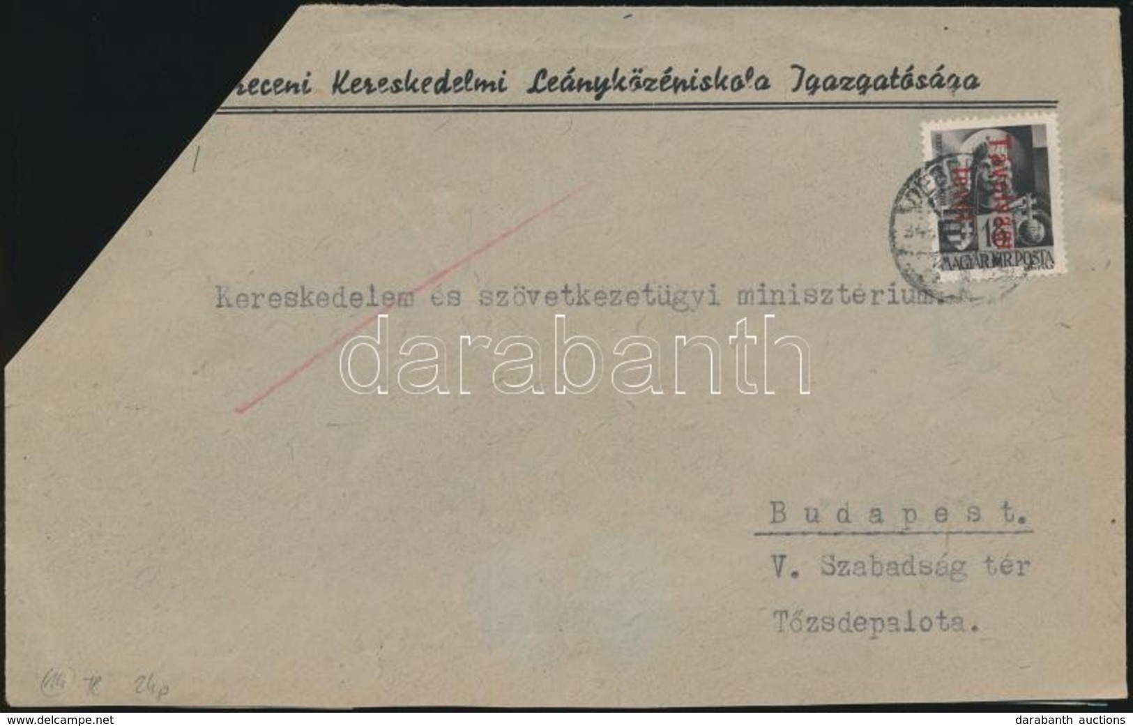 1946 (14. Díjszabás) Távolsági Levél Bet?s Távolsági Levél/18f Bérmentesítéssel (bal Fels? Sarka Levágva) - Andere & Zonder Classificatie