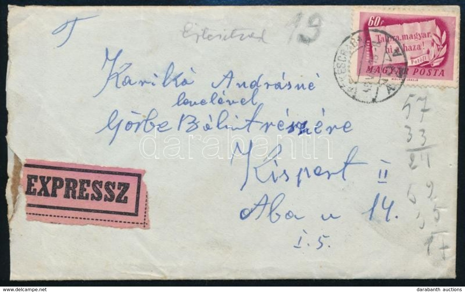 1949 Expressz Levél 2,60Ft Vegyes Bérmentesítéssel 'BÉKÉSCSABA' - 'KISPEST' - Autres & Non Classés