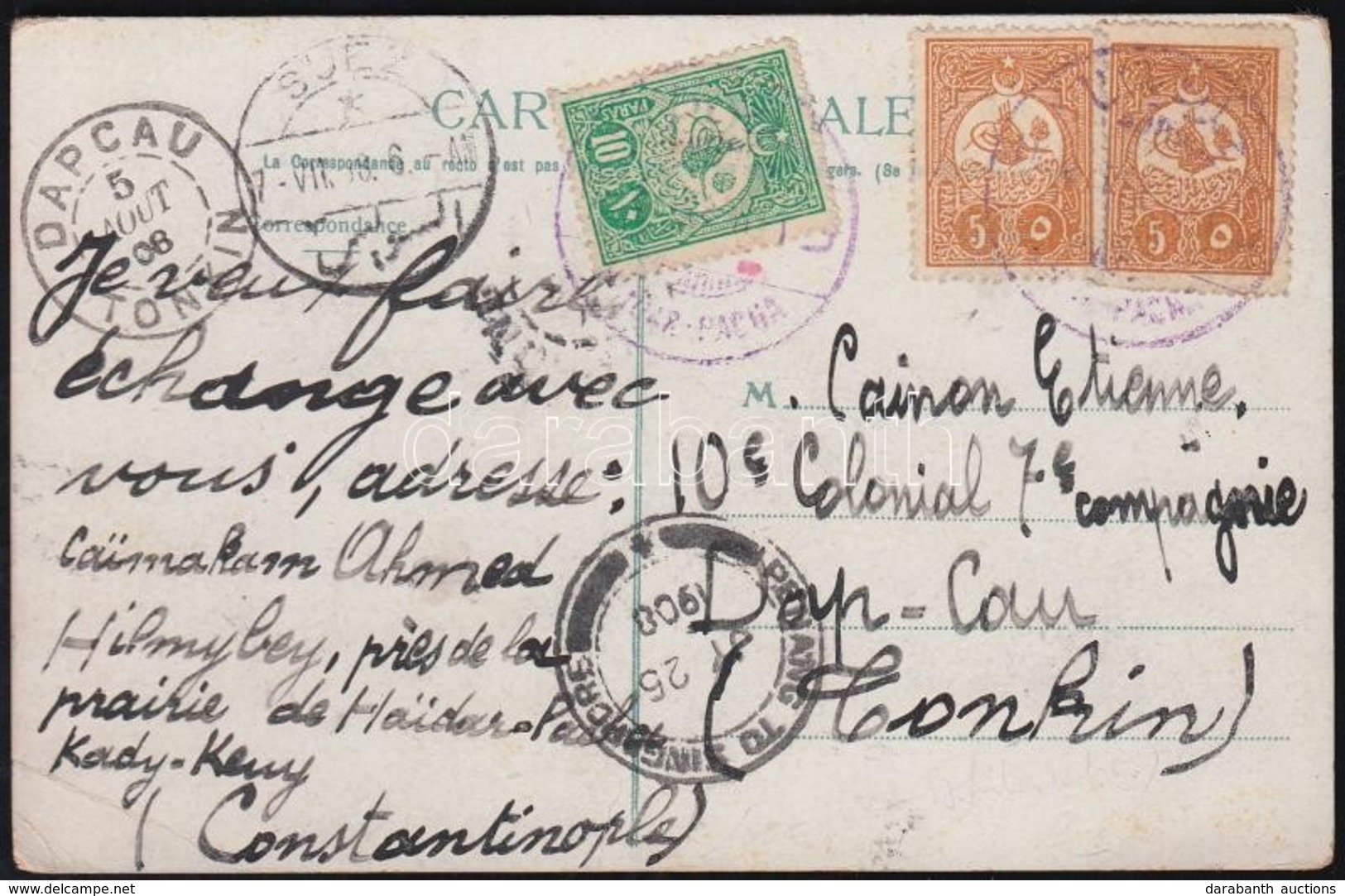 1908 Képeslap Konstantinápolyból Tonkinba / Postcard To French Soldier To Tonkin 'HAIDAR-PACHA' - 'SUEZ' - 'PENANG TO SI - Andere & Zonder Classificatie