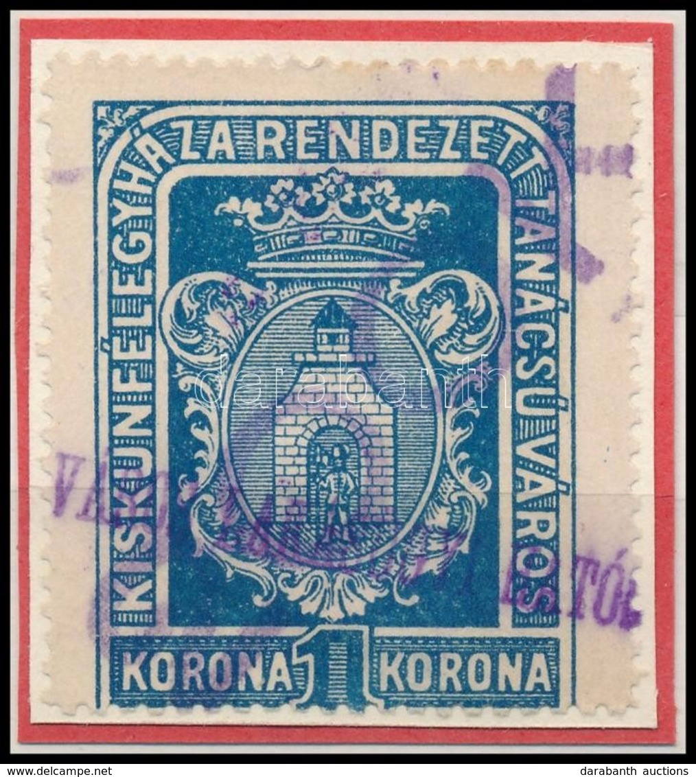 1923 Kiskunfélegyháza R.T.V. 11 Sz. Okirati Illetékbélyeg (15.000) - Zonder Classificatie