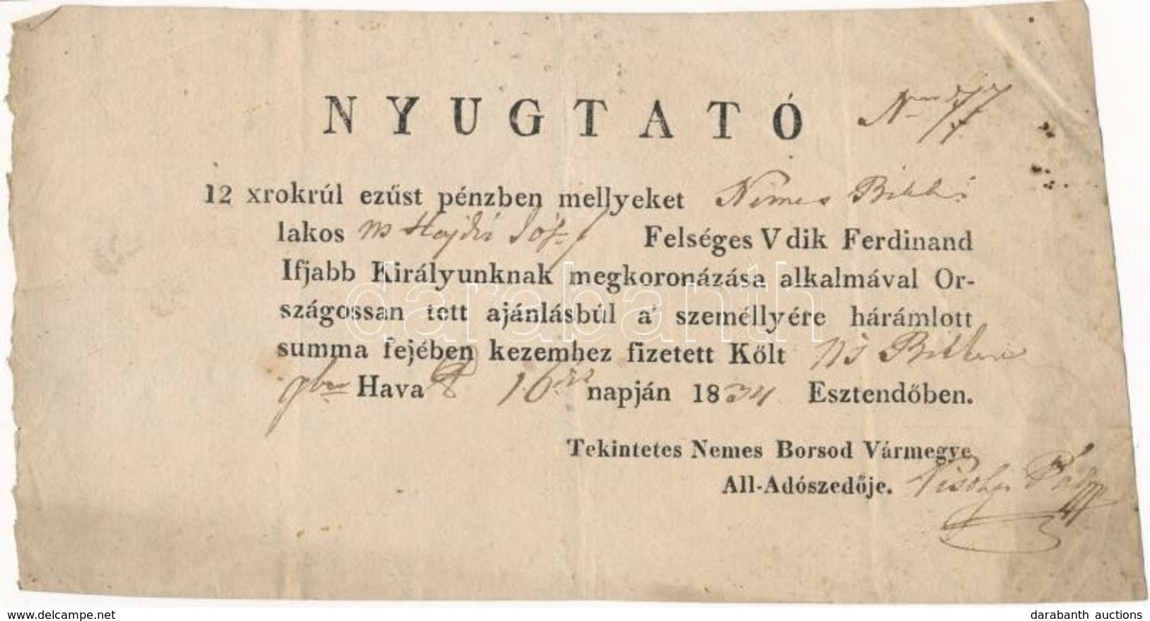 1834 Nemesbikk (Borsod Vm.), Nyugta V. Ferdinánd Megkoronázása Alkalmából Tett Felajánlásról - Zonder Classificatie