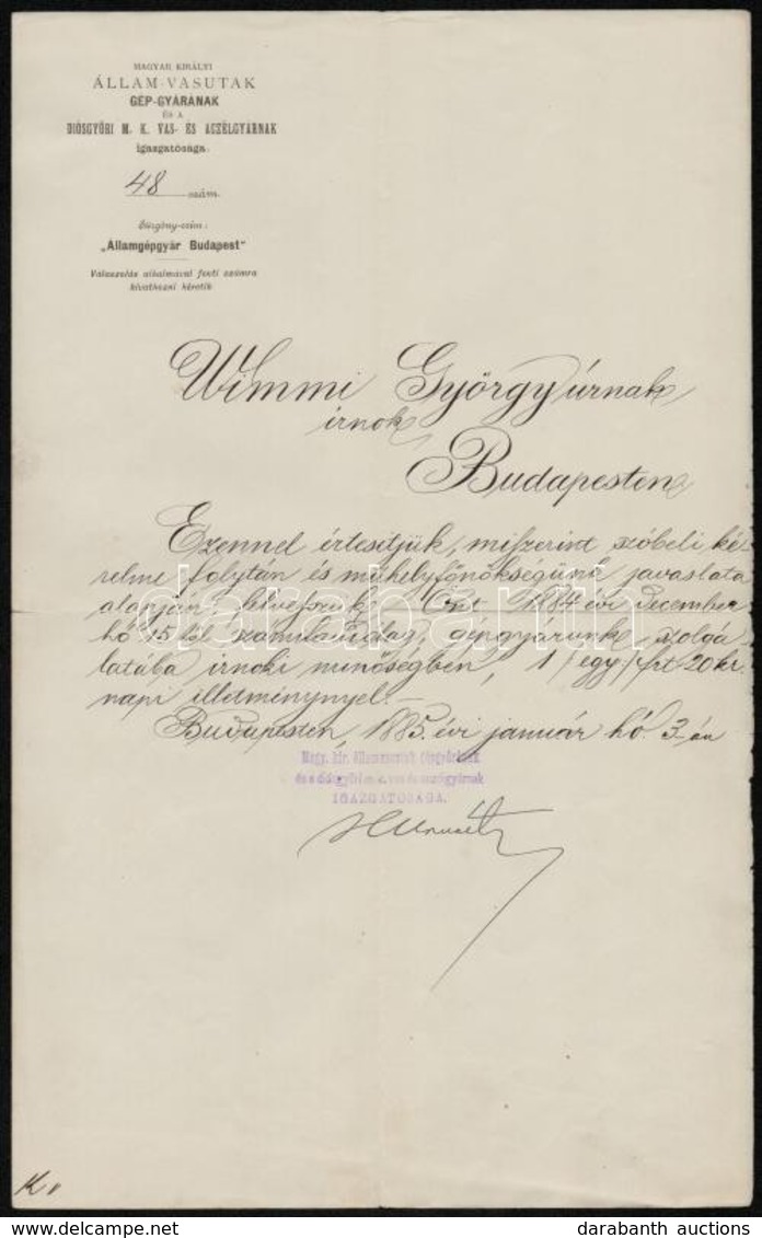 1885-1894 4 Db MÁV Okirat, Közte A MÁV Gép-gyár és A Diósgy?ri M. K. Vas- és Acélgyárak Igazgatóságának írnoki Kinevezés - Non Classés